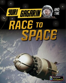 Front cover_Yuri Gagarin and the Race to Space