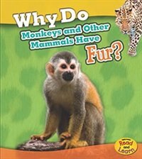 Front cover_Why Do Monkeys and Other Mammals have Fur?
