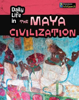 Front cover_Daily Life in the Maya Civilization