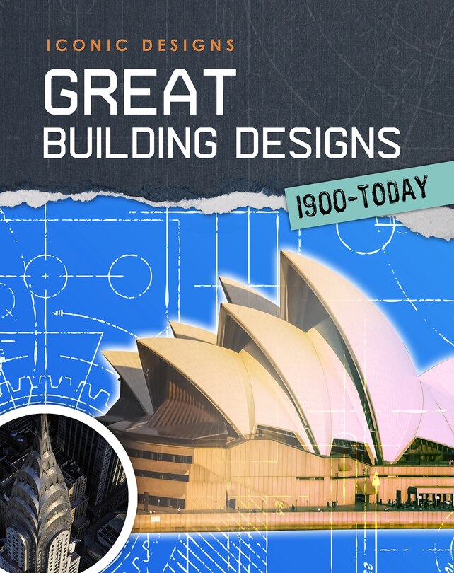 Front cover_Great Building Designs 1900 - Today