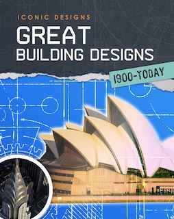 Front cover_Great Building Designs 1900 - Today