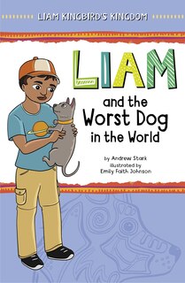 Couverture_Liam and the Worst Dog in the World