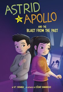 Couverture_Astrid and Apollo and the Blast from the Past