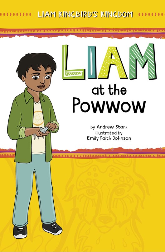 Front cover_Liam at the Powwow