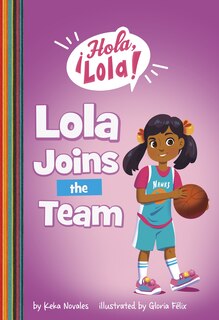 Front cover_Lola Joins the Team