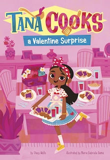 Front cover_Tana Cooks a Valentine Surprise