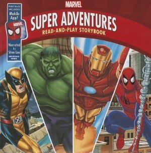 Front cover_Marvel Super Adventures: Read-and-play Storybook