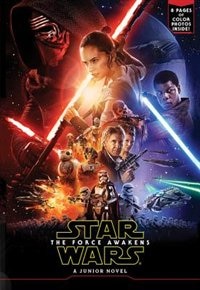 Front cover_Star Wars The Force Awakens Junior Novel