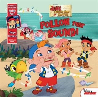 Front cover_Jake And The Never Land Pirates Follow That Sound!