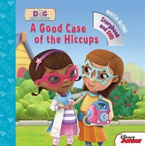 Front cover_Doc Mcstuffins A Good Case Of The Hiccups