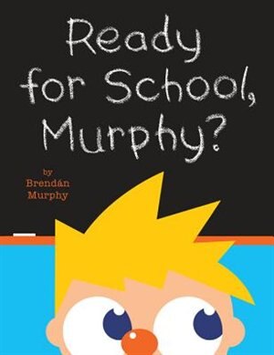 Front cover_Ready For School, Murphy?