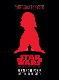 Front cover_Star Wars: Return Of The Jedi Beware The Power Of The Dark Side!