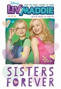 Front cover_Liv And Maddie Sisters Forever