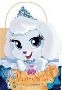 Front cover_Palace Pets: Pumpkin The Puppy For Cinderella