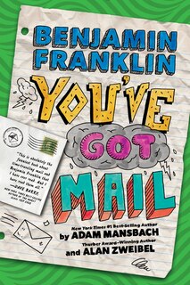 Front cover_Benjamin Franklin: You've Got Mail