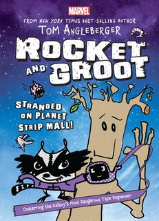 Front cover_Rocket And Groot: Stranded On Planet Strip Mall!