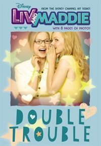 Front cover_Liv And Maddie Double Trouble