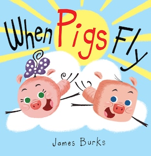 Couverture_When Pigs Fly