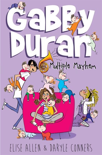 Front cover_Gabby Duran, Book 3 Gabby Duran: Multiple Mayhem