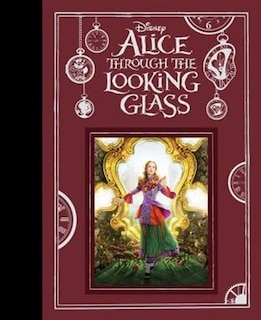 Front cover_Alice Through The Looking Glass