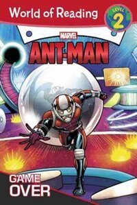 Front cover_World Of Reading: Ant-man Game Over