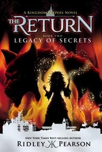 Front cover_Kingdom Keepers: The Return Book Two Legacy of Secrets (Kingdom Keepers: The Return, Book Two)