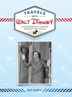 Front cover_Travels With Walt Disney
