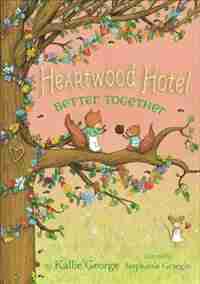 Better Together de Kallie George