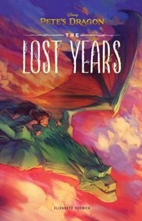 Front cover_Pete's Dragon: The Lost Years