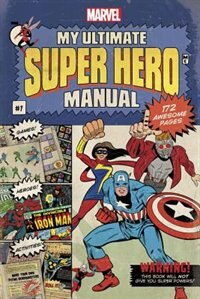 Front cover_My Ultimate Super Hero Manual