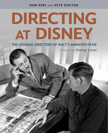 Directing at Disney: The Original Directors of Walt's Animated Films