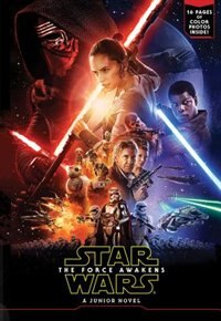 Front cover_Star Wars The Force Awakens Junior Novel (deluxe Edition)