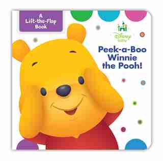 Disney Baby Peek-a-boo Winnie The Pooh by Disney Book Group
