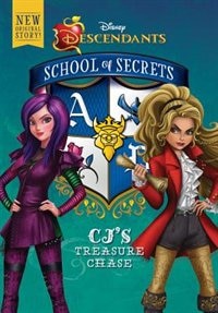 Front cover_School Of Secrets: Cj's Treasure Chase (disney Descendants)