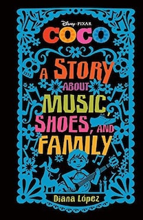 Front cover_Coco: A Story About Music, Shoes, And Family