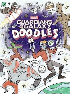 Couverture_Guardians Of The Galaxy Doodles