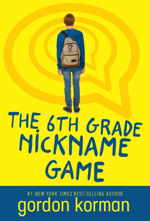 Couverture_The 6th Grade Nickname Game