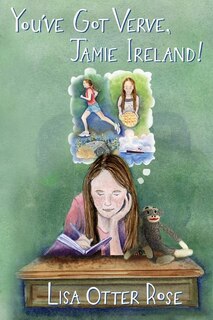Front cover_You've Got Verve, Jamie Ireland!