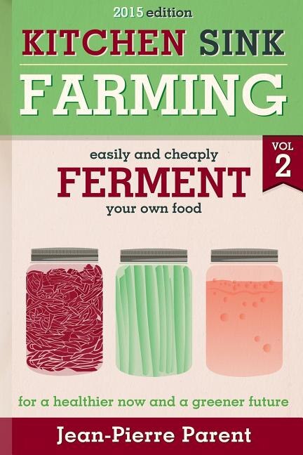 Front cover_Kitchen Sink Farming Volume 2