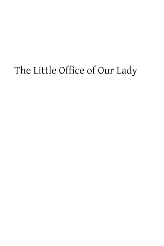 Couverture_The Little Office of Our Lady