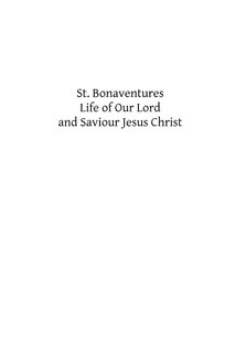 Front cover_St. Bonaventures Life of Our Lord and Saviour Jesus Christ