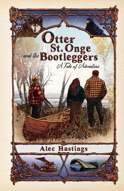 Front cover_Otter St. Onge and the Bootleggers