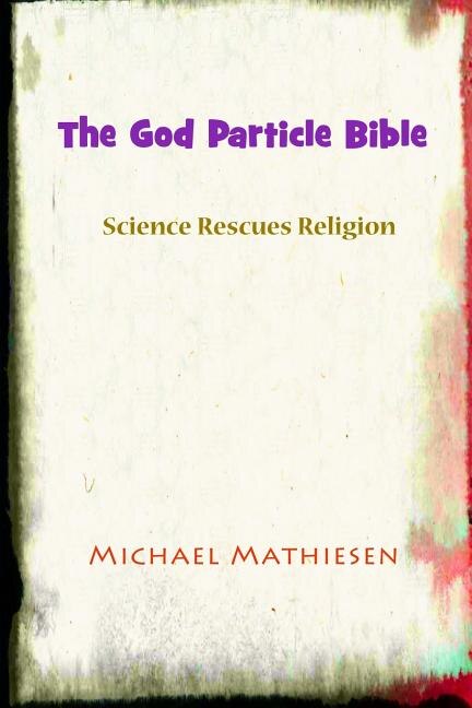 Couverture_The God Particle Bible