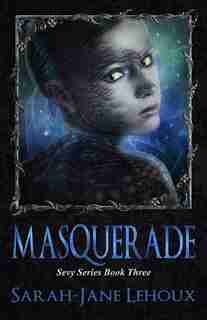 Masquerade by MS Sarah Lehoux