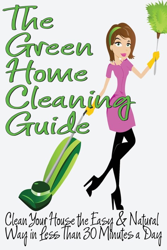 Front cover_The Green Home Cleaning Guide