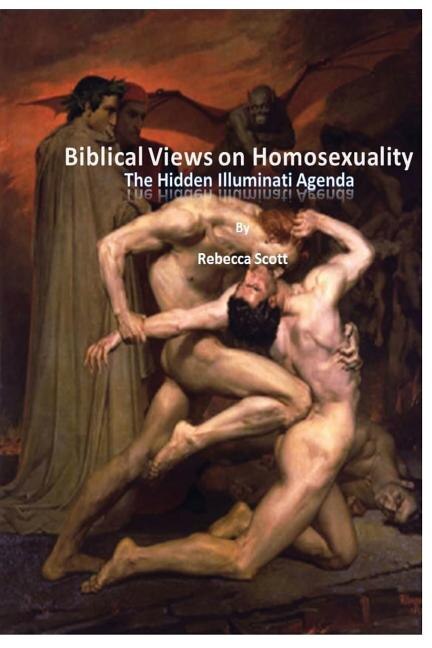 Biblical Views on Homosexuality: An Illuminati Agenda