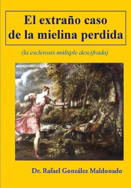 Couverture_El extraño caso de la mielina perdida