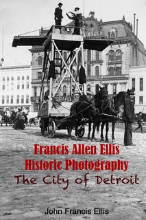 Front cover_Francis Allen Ellis Historic Photography