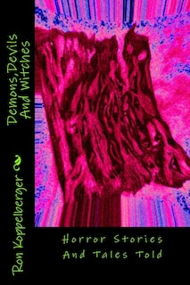 Front cover_Demons, Devils And Witches