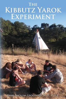 Front cover_The Kibbutz Yarok Experiment